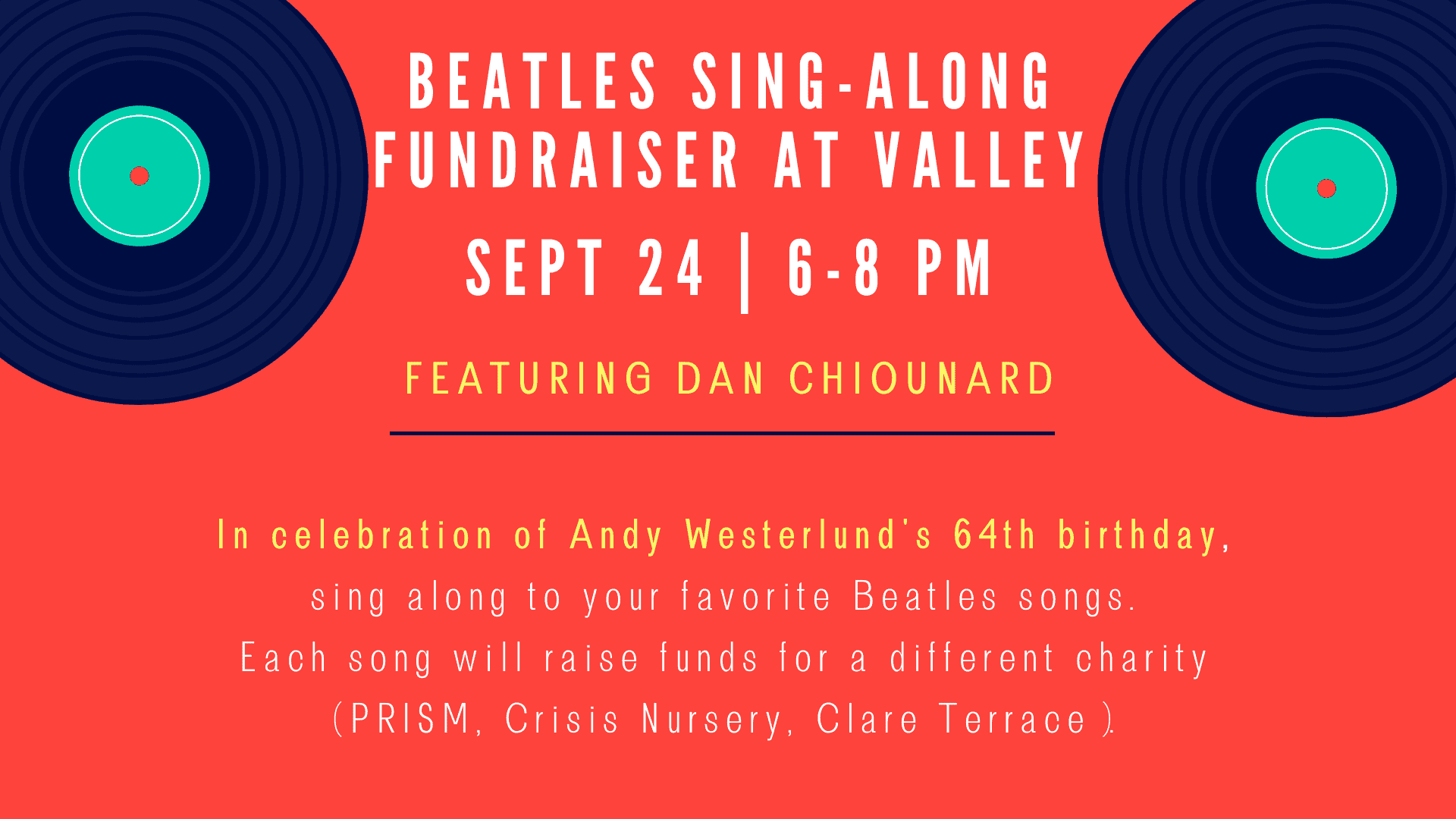 Beatles Sing-Along: Andy Westerlund’s Birthday Featuring Dan Chiounard