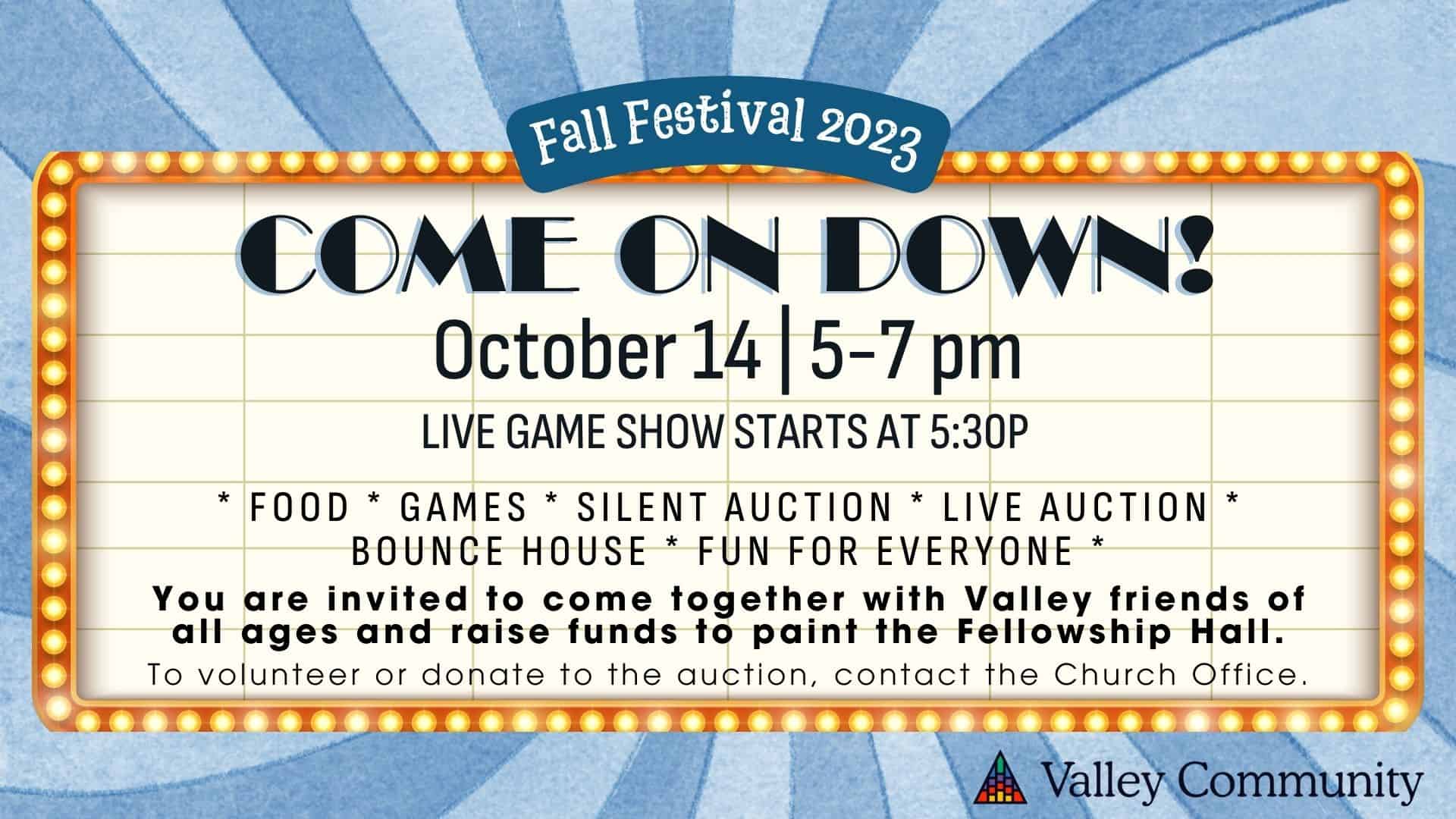 Fall Festival – Come On Down!