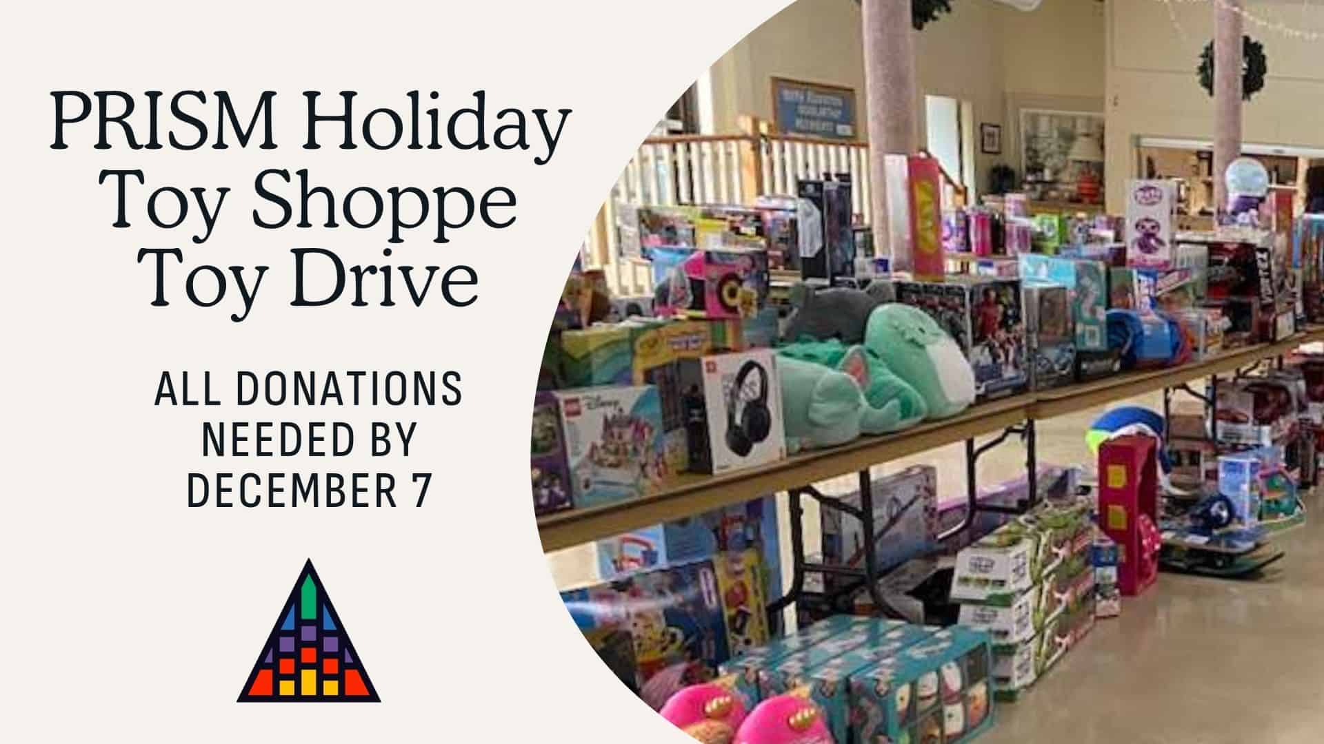 PRISM Holiday Toy Shoppe Donation Drive