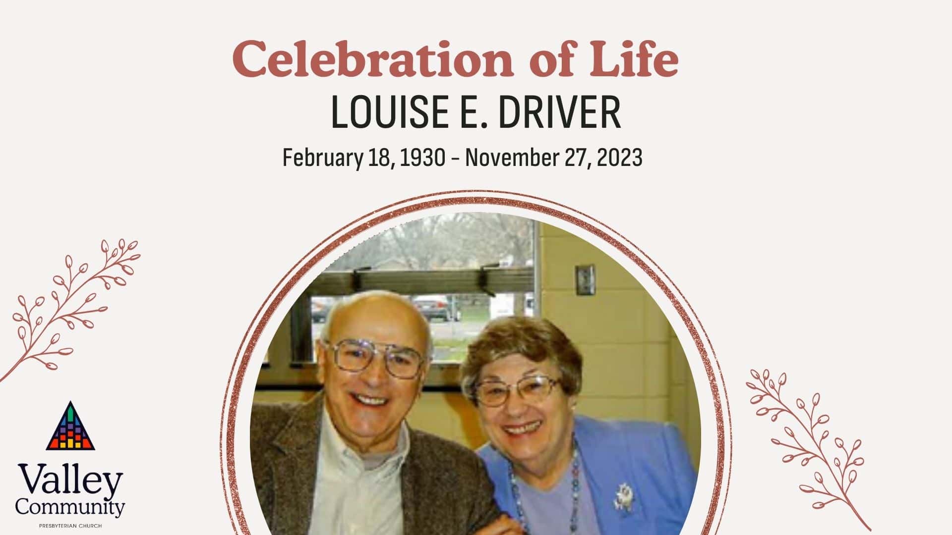 Celebration of Life – Louise E. Driver