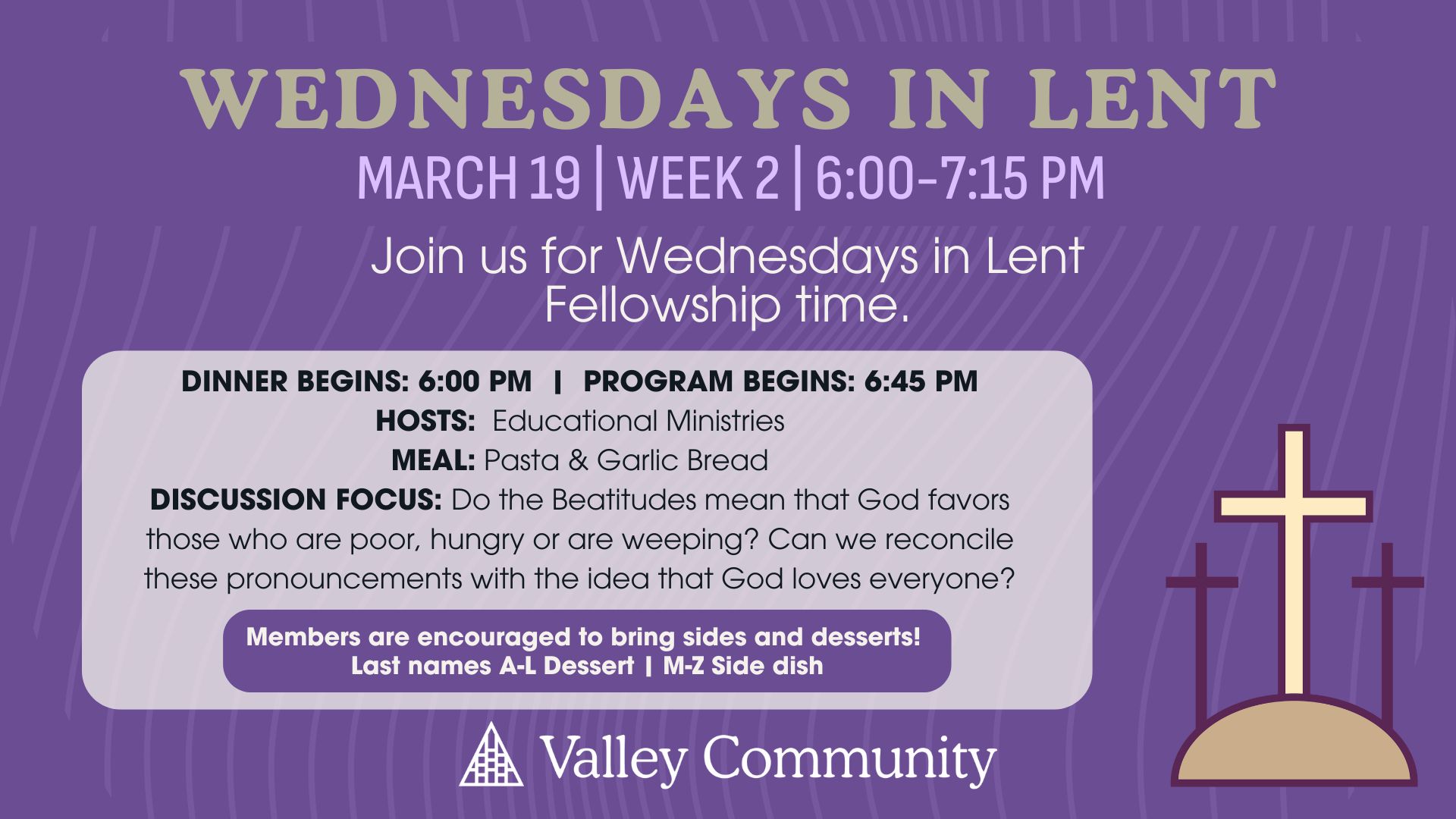 Wednesdays in Lent Fellowship | Week 2