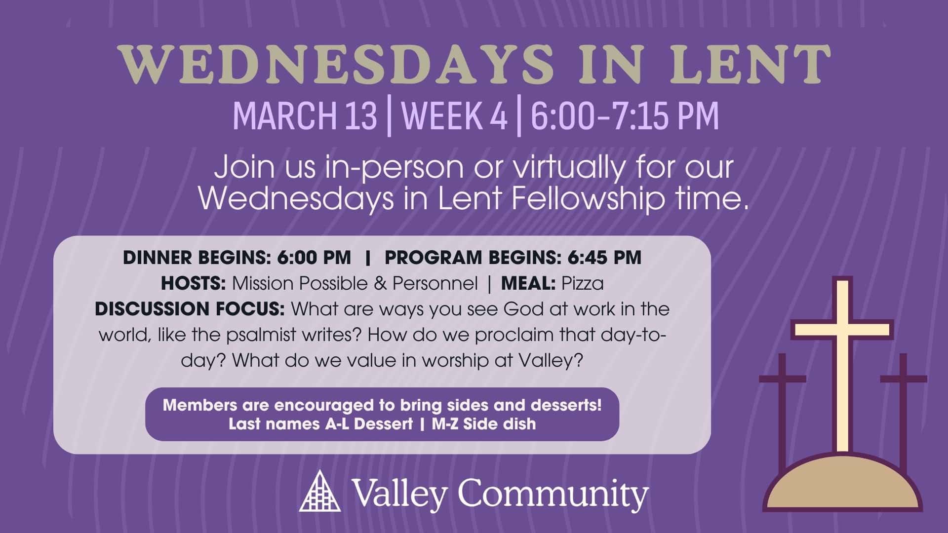 Wednesdays in Lent Fellowship | Week 4