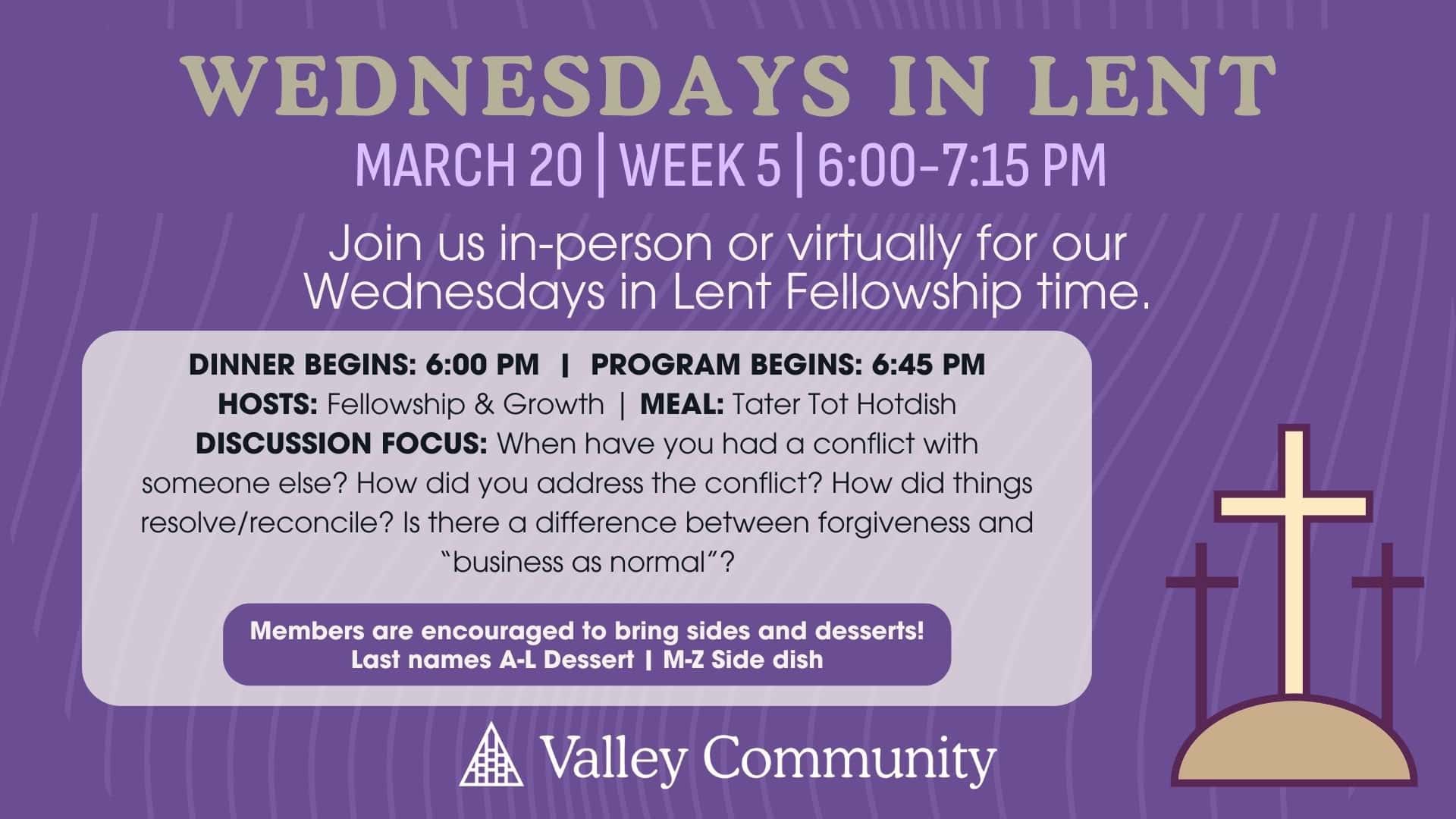 Wednesdays in Lent Fellowship | Week 5