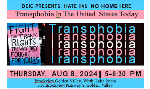Hate Has No Home Here: Transphobia in the US