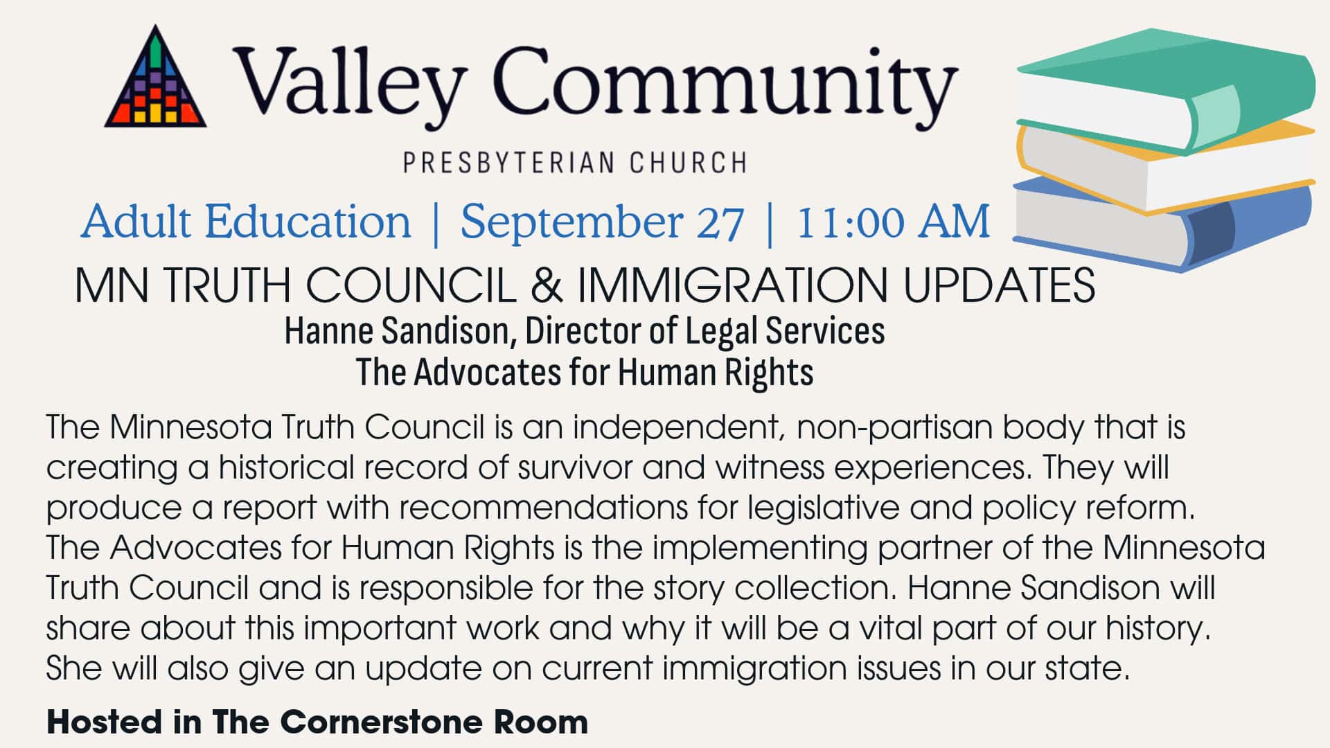 Adult Ed – Sunday, Sept. 27 – MN Truth Council & Immigration Updates