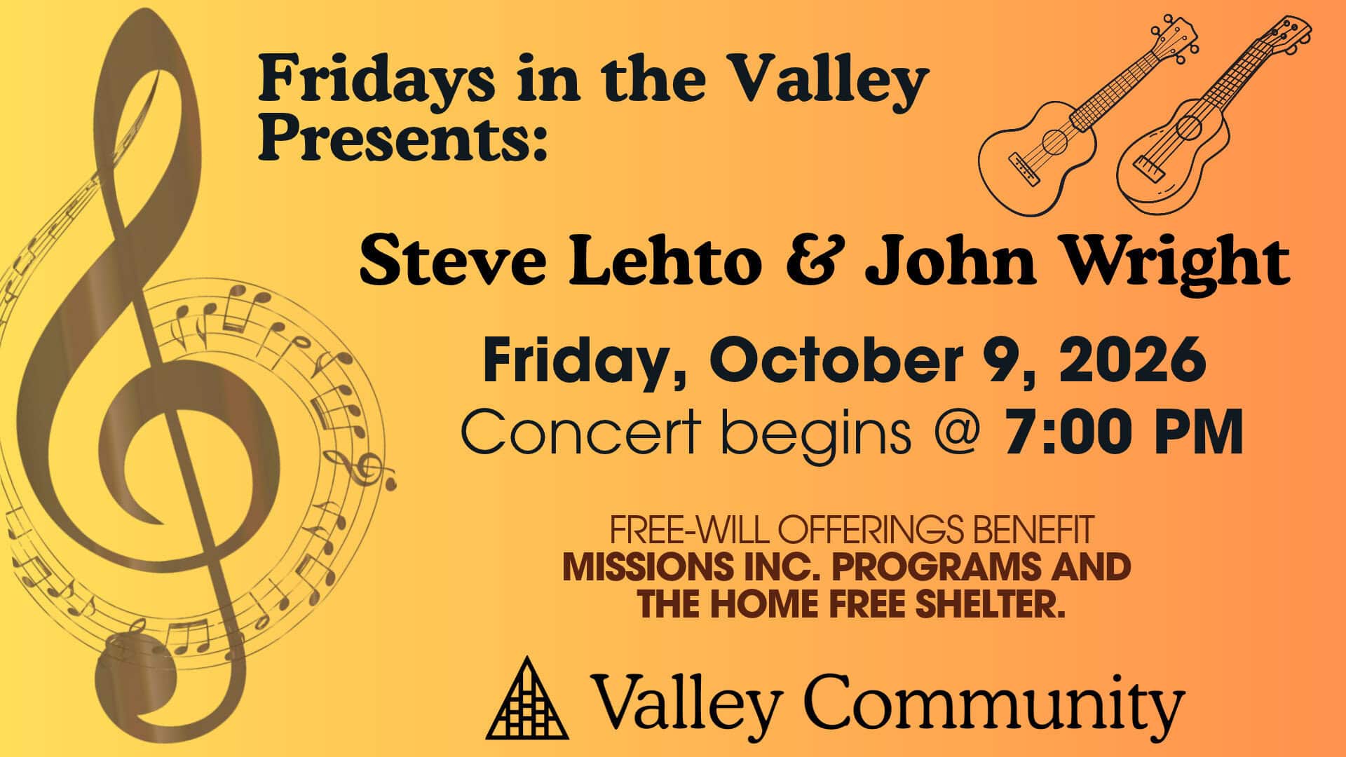 Fridays in the Valley Presents – Steve Lehto & John Wright on October 9th, 2026